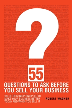 Paperback 55 Questions to Ask Before You Sell Your Business Book