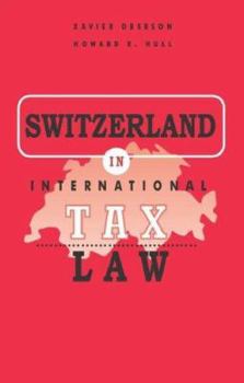 Switzerland in International Tax Law (International Tax Planning)