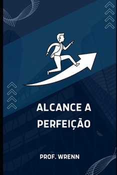 Alcance a perfei��o