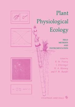 Paperback Plant Physiological Ecology: Field Methods and Instrumentation Book