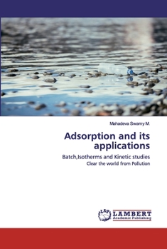 Paperback Adsorption and its applications Book