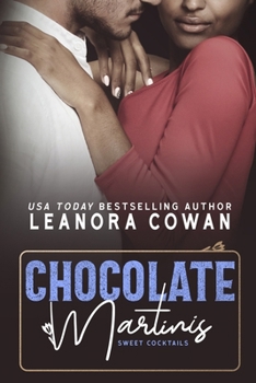 Paperback Chocolate Martinis: The Sweet Cocktails Series Book