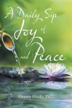 Paperback A Daily Sip of Joy and Peace Book