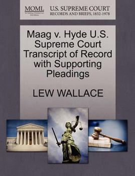Paperback Maag V. Hyde U.S. Supreme Court Transcript of Record with Supporting Pleadings Book