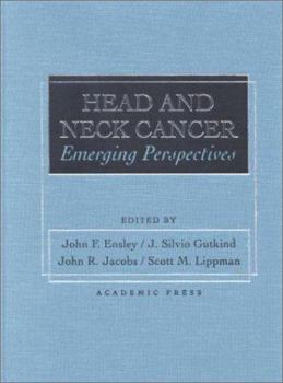 Hardcover Head and Neck Cancer: Emerging Perspectives Book