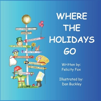 Paperback Where the Holidays Go Book