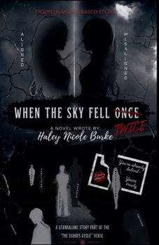 When the Sky Fell Twice (The Echoes Cycle)