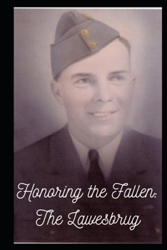 Paperback Honoring the Fallen: The Lawes Bridge Book