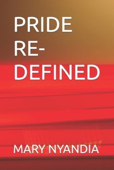 Paperback Pride Re-Defined Book