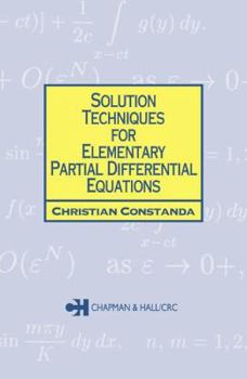 Paperback Solution Techniques for Elementary Partial Differential Equations Book