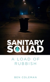 Paperback Sanitary Squad - A Load Of Rubbish Book