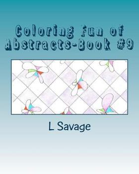 Paperback Coloring Fun of Abstracts-Book #9 Book