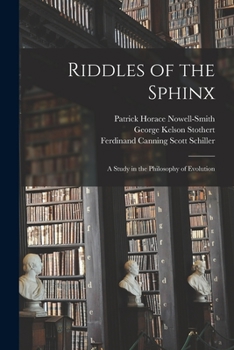 Paperback Riddles of the Sphinx: A Study in the Philosophy of Evolution Book