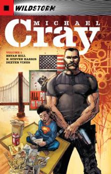 The Wild Storm: Michael Cray (2017-2018) Vol. 1 - Book  of the Wildstorm: Michael Cray