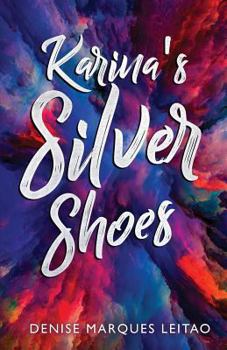 Paperback Karina's Silver Shoes Book