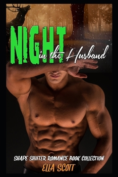 Paperback Night in the Husband: Shape Shifter Romance Book Collection Book