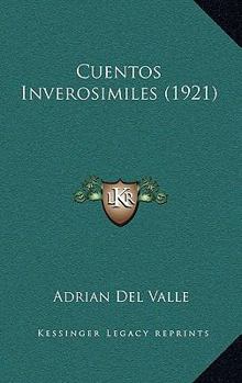 Paperback Cuentos Inverosimiles (1921) [Spanish] Book