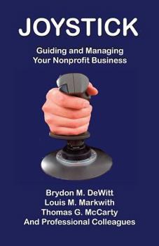 Paperback Joystick: Guiding and Managing Your Nonprofit Business Book