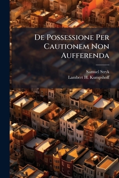Paperback De Possessione Per Cautionem Non Aufferenda Book