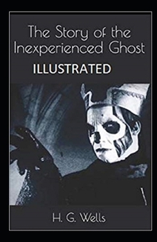 Paperback The Story of the Inexperienced Ghost Illustrated Book