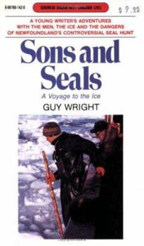 Paperback Sons and Seals: A Voyage to the Ice Book