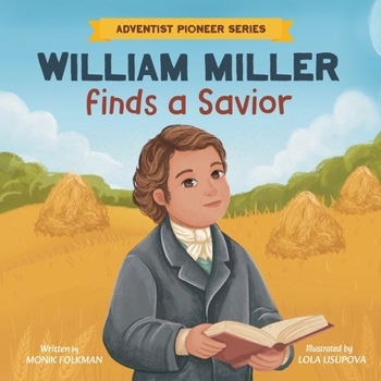 Paperback William Miller Finds A Savior Book