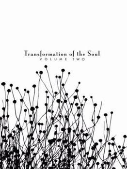 Hardcover Transformation of the Soul: Volume II Book