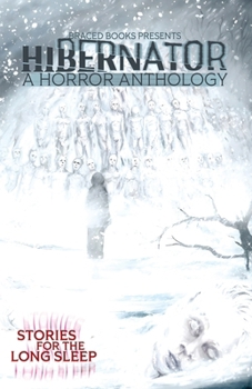 Paperback Hibernator: Stories for the Long Sleep Book