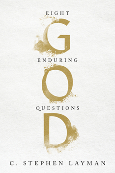 Paperback God: Eight Enduring Questions Book