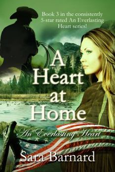 A Heart at Home - Book #3 of the An Everlasting Heart