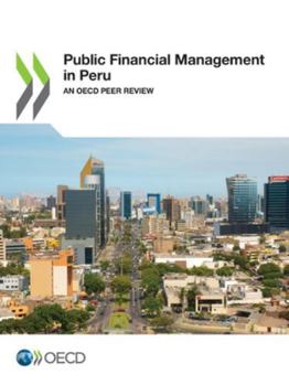 Paperback Public Financial Management in Peru Book