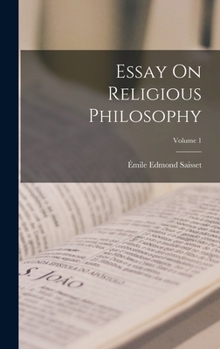 Hardcover Essay On Religious Philosophy; Volume 1 Book