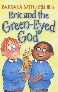 Eric and the Green-Eyed God - Book #4 of the Eric Series