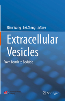Hardcover Extracellular Vesicles: From Bench to Bedside Book