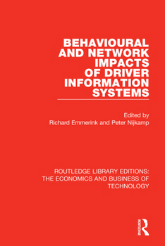 Paperback Behavioural and Network Impacts of Driver Information Systems Book
