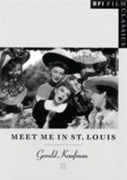 Meet Me in St Louis - Book  of the BFI Film Classics