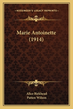 Paperback Marie Antoinette (1914) Book