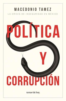 Paperback Política Y Corrupción [Spanish] Book