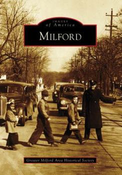 Milford - Book  of the Images of America: Ohio