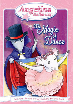 DVD Angelina Ballerina: The Magic of Dance Book