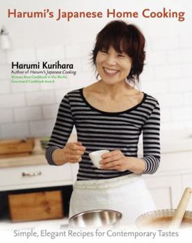 Hardcover Harumi's Japanese Home Cooking: Simple, Elegant Recipes for Contemporary Tastes Book