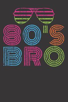 Notebook: 80s Funny Eighties 1980 Vintage Retro Lover College Ruled 6x9 120 Pages