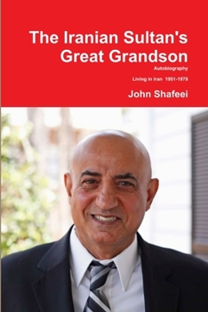 Paperback The Iranian Sultan's Great Grandson Book