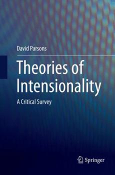 Paperback Theories of Intensionality: A Critical Survey Book