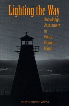 Paperback Lighting the Way: Knowledge Assessment in Prince Edward Island Book