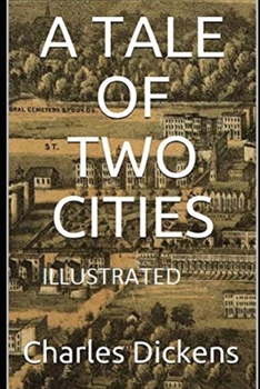Paperback A Tale of Two Cities Illustrated Book