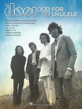 Paperback The Doors for Ukulele: 15 Hits to Strum & Sing Book