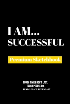 Paperback I Am Successful: Premium Blank Sketchbook Book