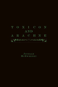 Paperback Toxicon and Arachne Book