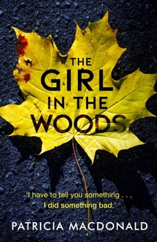 Paperback The Girl in the Woods Book